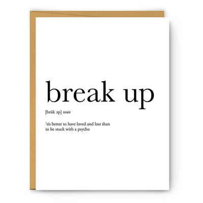 Break Up Card